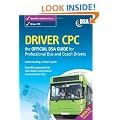 Driver CPC: The Official DSA Guide for Professional Bus and Coach Drivers