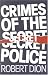 Crimes of the Secret Police (Black Rose books)