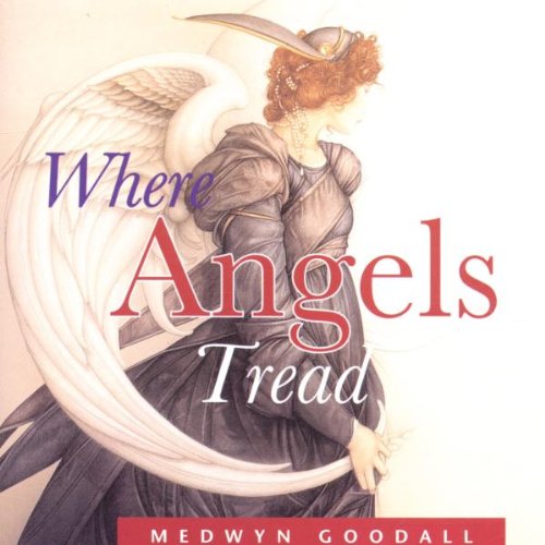 Medwyn Goodall - Where Angels Tread - Zortam Music