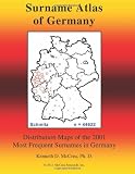Surname Atlas of Germany: Distribution Maps of the 2001 Most Frequent Surnames in Germany