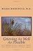 Grieving As Well As Possible: An Insightful Guide to Encourage Grief's Flow, Navigate Difficult Moments, and Put Your Life or a Friend's Life Back Together