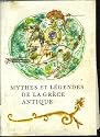 Mythes et legendes de la grece antique