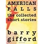 American Falls: Collected Stories