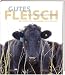 Bücher : Gutes Fleisch