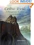 Celtic Evil: A Fitzgerald Brother Novel: Roarke (The Fitzgerald Brothers)