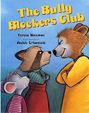 The Bully Blockers Club (Albert Whitman Prairie Books)