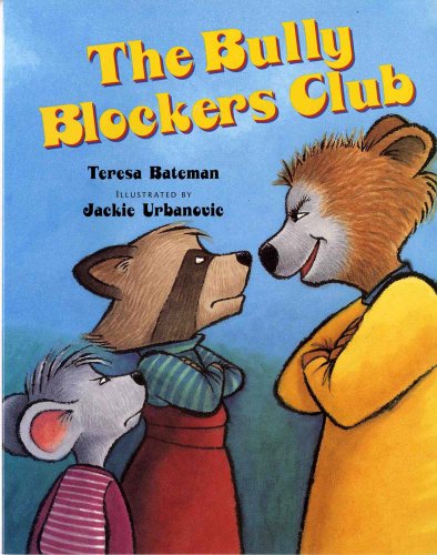 The Bully Blockers Club (Albert Whitman Prairie Books (Paperback))