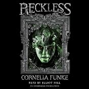 Reckless: Reckless, Book 1 | [Cornelia Funke]