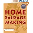 Home Sausage Making: How-To Techniques for Making and Enjoying 125 Sausages at Home Sale