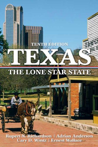Texas: The Lone Star State (10th Edition)