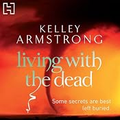 Living with the Dead | Kelley Armstrong