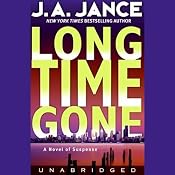 Long Time Gone | [J.A. Jance]