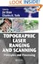 Topographic Laser Ranging and Scanning: Principles and Processing