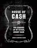 Produkt-Bild: House of Cash: The Legacies of My Father, Johnny Cash