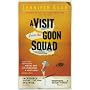 A Visit from the Goon Squad von Jennifer Egan