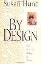 By Design: God's Distinctive Calling for Women