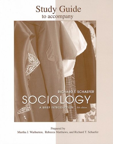Textbook - Student Study Guide to accompany Sociology: A Brief Introduction