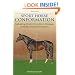 Sport Horse Conformation: Evaluating Athletic Potential in Dressage, Jumping and Eventing Prospects