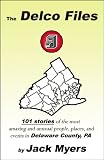 The Delco Files