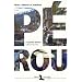 P�rou : Ombres et lumi�res