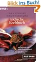 Das gro�e vegetarische indische Kochbuch. 200 Rezepte aus dem Ursprungsland der gesunden Ern�hrung