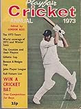 Playfair cricket annual. 1973 ed.