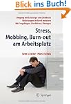 Stress, Mobbing, Burn-out am Arbeitsp...