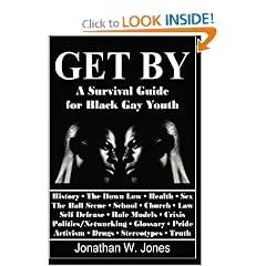 Get By: A Survival Guide for Black Gay Youth