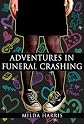 Adventures In Funeral Crashing