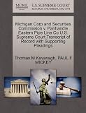 Michigan Corp and Securities Commission v. Panhandle Eastern Pipe Line Co U.S. Supreme Court Transcript of Record with Supporting Pleadings