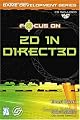 Focus On 2D in Direct3D (Premier Press Game Development Series)
