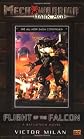 Mechwarior: Dark Age #10: Flight of the Falcon(A BattleTech Novel) (Mechwarrior, 10)
