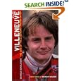 Gilles Villeneuve: The Life of the Legendary Racing Driver