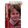 Gilles Villenueve: The Life of a Legend