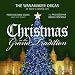 Christmas in the Grand Tradition