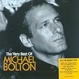 Michael Bolton the Very Best