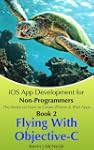Book 2: Flying with Objective C - iOS...