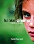 Iranian Cinema: A Political History (International Library of Iranian Studies)