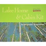 Lake Home & Cabin Kit: Your Have Questions - We Have Answers