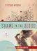 Shame in the Blood: A Novel