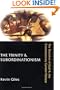 The Trinity & Subordinationism: The Doctrine of God & the Contemporary Gender Debate