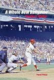 A Whole New Ballgame: The 1969 Washington Senators