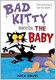 Bad Kitty Meets the Baby