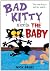 Bad Kitty Meets the Baby