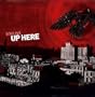 Up Here [Vinyl]