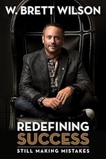 Redefining Success: Still Making Mistakes [Hardcover]