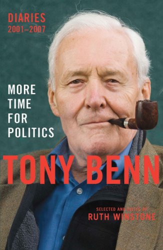 More Time for Politics: Diaries 2001-2007