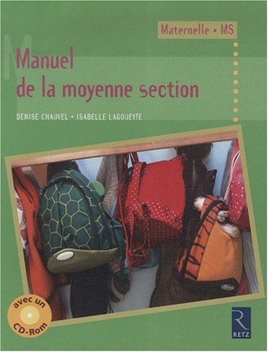 Manuel de la moyenne section : Cycle des apprentissages premiers (1Cédérom)
