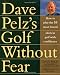 Golf Without Fear