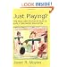 Just Playing?: Role and Status of Play in Early Childhood Education